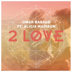 Omar Basaad's ''2 Love'' Chart