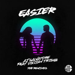 Easier (The Remixes)