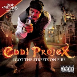 I Got The Streets On Fire