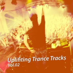 Uplifiting Trance Tracks, Vol. 02