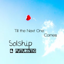 Till the Next One Comes (feat. Futuristic)