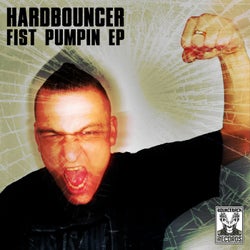 Fist Pumpin EP