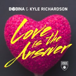 Love Is the Answer - Extended Mix