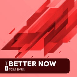Better Now (Extended Mix)