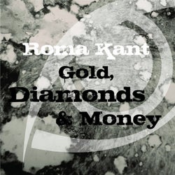 Gold, Diamonds & Money