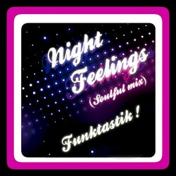 Night Feelings (Soulful Mix)
