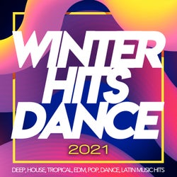 Winter Hits Dance 2021 - Deep, House, Tropical, Edm, Pop, Dance, Latin Music Hits