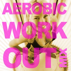 Aerobic Work-Out Vol. 1