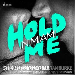 Hold Me In Miami (feat. Dawson)