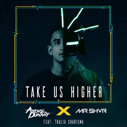 Take Us Higher (feat. Thalia Charisma)