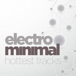 Electro Minimal Hottest Tracks