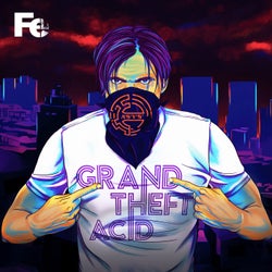 Grand Theft Acid (Part 1)