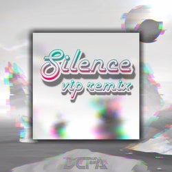 Silence (VIP Remix)
