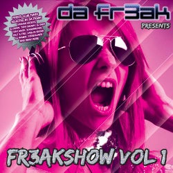 Da Fr3ak Presents Fr3akshow Vol. 1