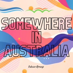 Somewhere in Australia