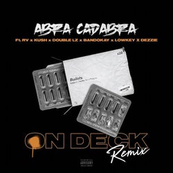 On Deck (Remix) [feat. Rv, Kush, Double Lz, Bandokay, Lowkey OFB & Dezzie]