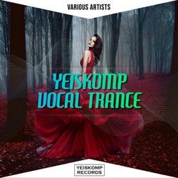 Yeiskomp Vocal Trance - Aug 2020