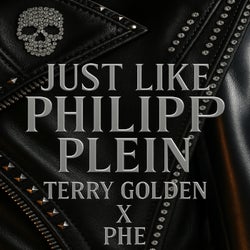 Just Like Philipp Plein