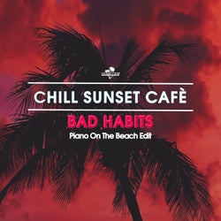 Bad Habits (Piano On the Beach Edit - Ed Sheeran Cover)