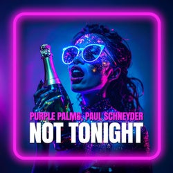 Not Tonight