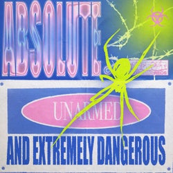 Unarmed and Extremely Dangerous EP
