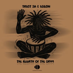 The Rebirth Of The Drum