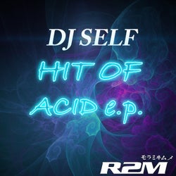 Hit Of Acid EP