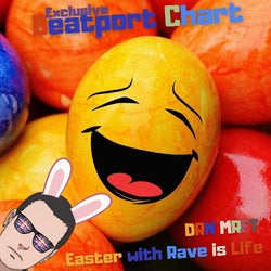 DRN MRFT 'Easter with Rave is Life' Chart