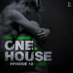 One House - Episode Twelve