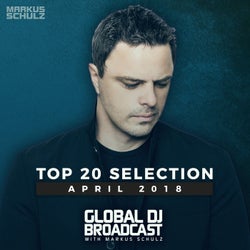 Global DJ Broadcast - Top 20 April 2018