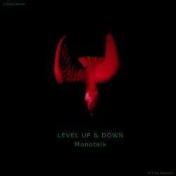 Level Up Level Down by Monotalk
