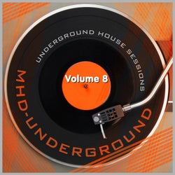 Underground House Sessions, Vol. 8