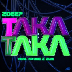TAKATAKA (feat. KD One & 2LM)