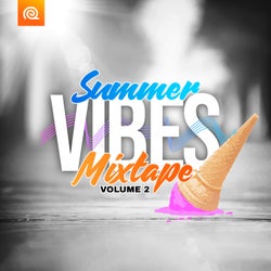 Summer Vibes Mixtape, Vol. 2
