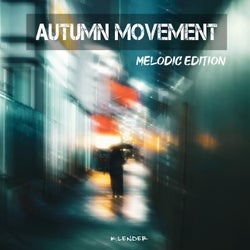 Autumn Movement Melodic Edition
