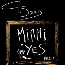 Miami Yes, Vol.1