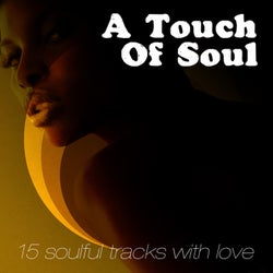 A Touch Of Soul (15 Soulful Tracks With Love)