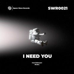 I Need You