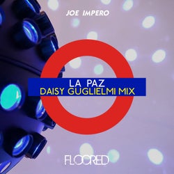 La Paz (Daisy Guglielmi Mix)