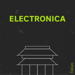 Tokyo: Electronica