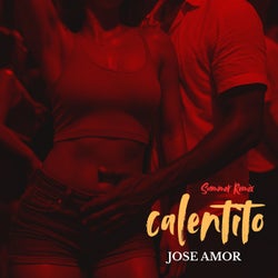 Calentito (Summer Remix)