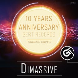 Dimassive - GERT RECORDS 10 YEARS ANNIVERSARY