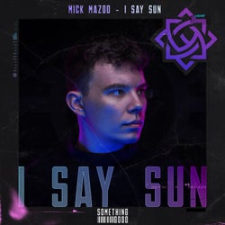 I Say Sun - Extended Version