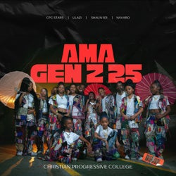 Ama Gen Z 25 (feat. CPC Stars)