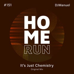 It's Just Chemistry