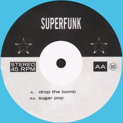 Drop the Bomb / Sugar Pop