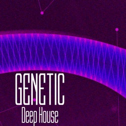 GENETIC! Deep House