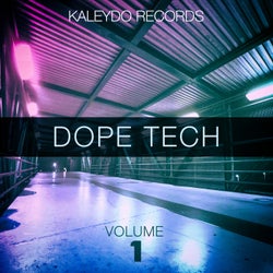 Dope Tech, Vol. 1