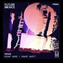 Right Here / Shape Shift