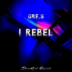 I Rebel